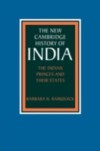 Indian Princes and their States
