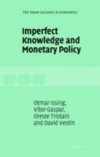 Imperfect Knowledge and Monetary Policy