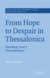 From Hope to Despair in Thessalonica