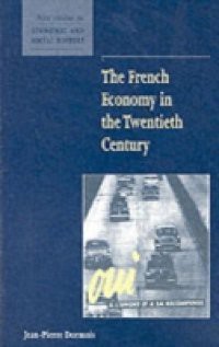 French Economy in the Twentieth Century