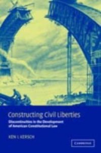 Constructing Civil Liberties