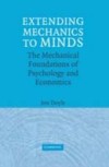 Extending Mechanics to Minds