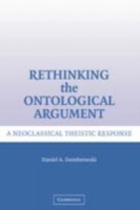 Rethinking the Ontological Argument