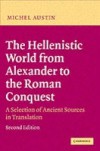 Hellenistic World from Alexander to the Roman Conquest