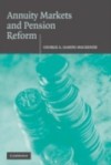 Annuity Markets and Pension Reform
