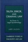 Truth, Error, and Criminal Law