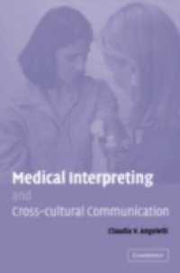 Medical Interpreting and Cross-cultural Communication