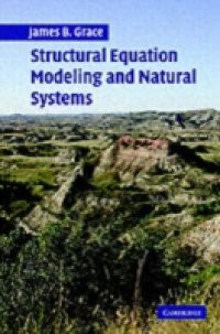 Structural Equation Modeling and Natural Systems