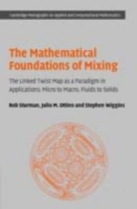 Mathematical Foundations of Mixing