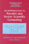 Introduction to Parallel and Vector Scientific Computation