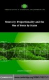 Necessity, Proportionality and the Use of Force by States