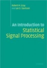 Introduction to Statistical Signal Processing