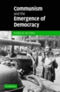 Communism and the Emergence of Democracy