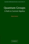 Quantum Groups