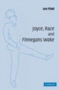 Joyce, Race and 'Finnegans Wake'