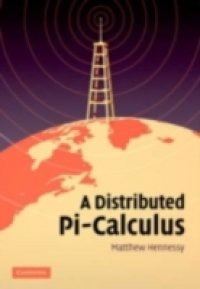 Distributed Pi-Calculus