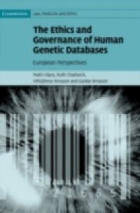 Ethics and Governance of Human Genetic Databases
