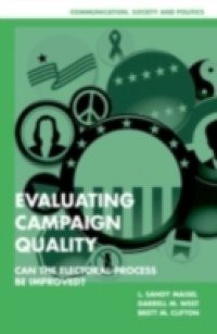 Evaluating Campaign Quality