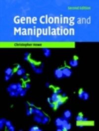 Gene Cloning and Manipulation