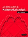 First Course in Mathematical Analysis