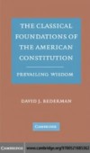 Classical Foundations of the American Constitution