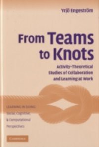 From Teams to Knots