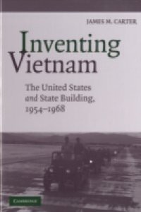 Inventing Vietnam