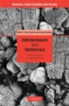 Entrepreneurs and Democracy