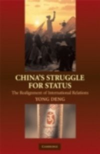 China's Struggle for Status