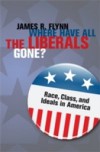 Where Have All the Liberals Gone?