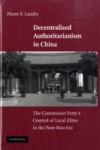 Decentralized Authoritarianism in China