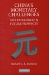 China's Monetary Challenges