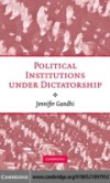 Political Institutions under Dictatorship