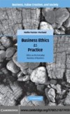Business Ethics as Practice