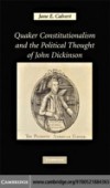 Quaker Constitutionalism and the Political Thought of John Dickinson