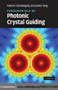 Fundamentals of Photonic Crystal Guiding