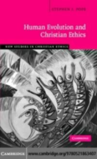 Human Evolution and Christian Ethics