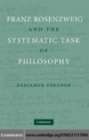 Franz Rosenzweig and the Systematic Task of Philosophy