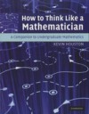 How to Think Like a Mathematician