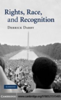 Rights, Race, and Recognition