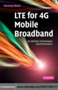 LTE for 4G Mobile Broadband