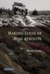 Making Sense of Mass Atrocity