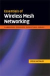 Essentials of Wireless Mesh Networking