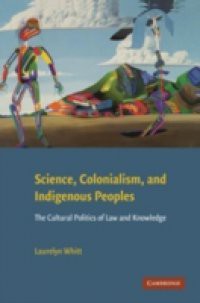 Science, Colonialism, and Indigenous Peoples