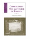 Christianity and Genocide in Rwanda