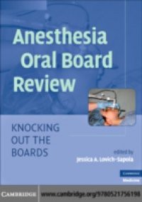 Anesthesia Oral Board Review