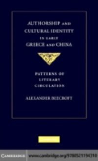 Authorship and Cultural Identity in Early Greece and China