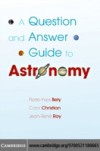 Question and Answer Guide to Astronomy