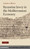Byzantine Jewry in the Mediterranean Economy
