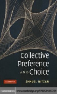 Collective Preference and Choice